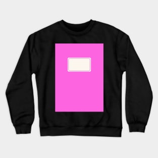 Back to School Fuchsia Pink Crewneck Sweatshirt